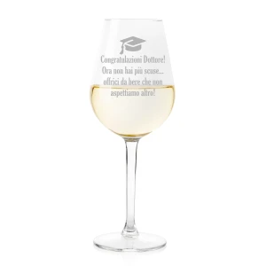 Calice da vino Laurea Regalo Laurea Congratulazioni dottore! Ora non hai più scuse, offrici da bere!