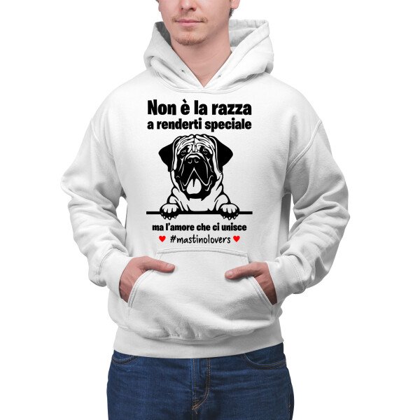 Felpa Mastino Uomo Non è la razza che conta ma l'amore che ci unisce felpa con cappuccio Uomo divertenti