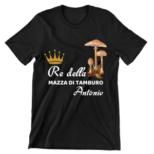 Maglietta Funghi PERSONALIZZABILE Mazza di Tamburo Re della Mazza di Tamburo divertente Uomo