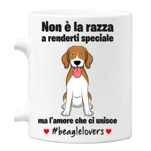 Tazza Beagle Non è la razza che conta ma l'amore che ci unisce tazza mug divertenti