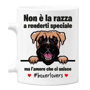 Tazza Boxer Non è la razza che conta ma l'amore che ci unisce tazza mug divertenti