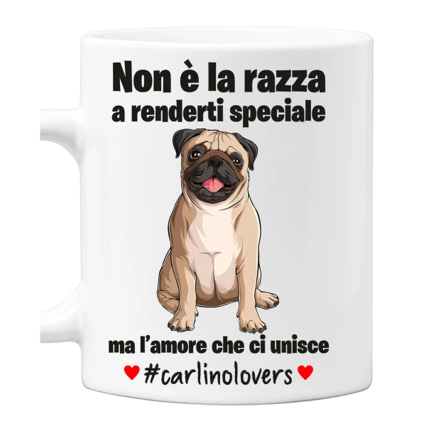Tazza Carlino Non è la razza che conta ma l'amore che ci unisce tazza mug divertenti