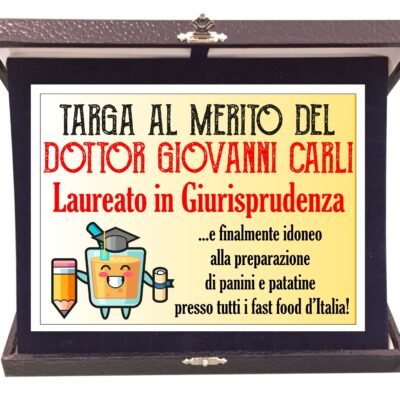 Targa Premio Laurea PERSONALIZZABILE con Nome e Facoltà idoneo a lavorare al Fast Food Regalo Laureato Laureata