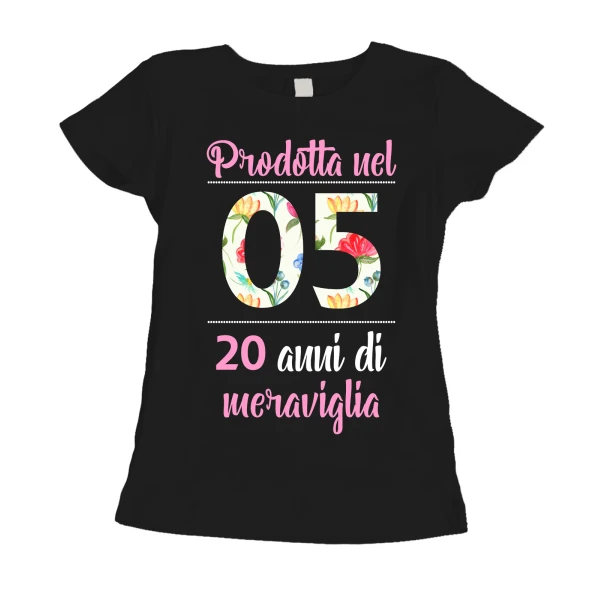 Maglietta 20 anni Compleanno Donna Prodotta nel 2005, 20 anni di meraviglia - flower - summer