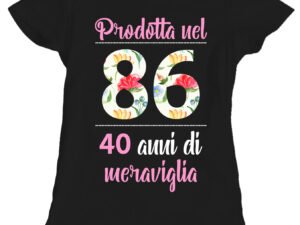 Maglietta 40 anni Compleanno Donna Prodotta nel 1986, 40 anni di meraviglia - flower - summer