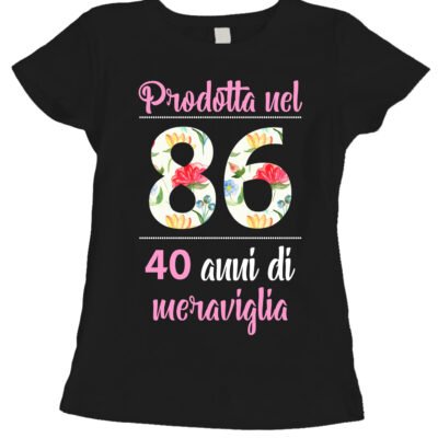 Maglietta 40 anni Compleanno Donna Prodotta nel 1986, 40 anni di meraviglia - flower - summer