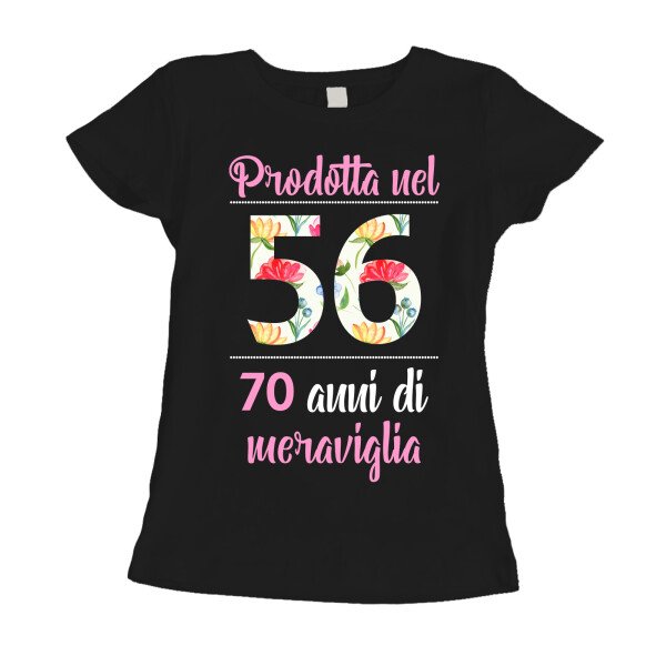Maglietta 70 anni Compleanno Donna Prodotta nel 1956, 70 anni di meraviglia - flower - summer - manica corta