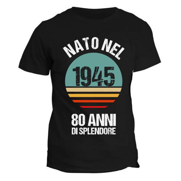 Maglietta 80 anni Compleanno Uomo Nato nel Anno Personalizzabile, 80 anni di splendore - idea regalo compleanno