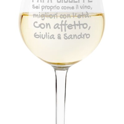 Calice Vino PERSONALIZZABILE Papà Festa del Papà Sei proprio come il vino, migliori con l'età ca 500 ml