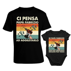 Coppia T-Shirt Maglietta PERSONALIZZABILE Papà Body Papà Padre Figlio Se Papà non può ripararlo nessuno può farlo