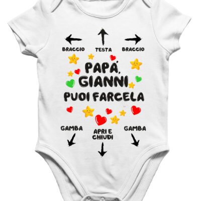 Body neonato regalo per papà personalizzabile con frase Puoi farcela