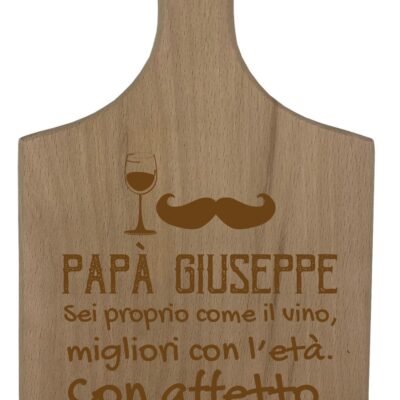 Tagliere Papà PERSONALIZZABILE festa del papà Sei proprio come il vino, migliori con l'età Regalo papÃ