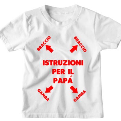 Tshirt Maglietta Bambino Bambina Divertente Papà Istruzioni per Papà - Idea Regalo
