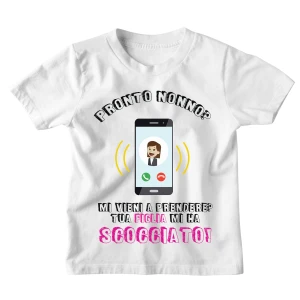 Tshirt Maglietta Bambino Bambina Divertente Nonno Figlia Mamma Pronto Nonno? Mi vieni a prendere? Tua Figlia mi ha scocciata! - Idea Regalo