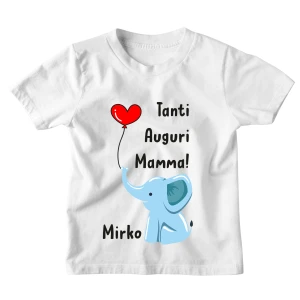 Maglietta Mamma Tshirt Bimbo Divertente Personalizzabile Elefantino Tanti Auguri Mamma - personalizza con il Nome del Tuo Bimbo o della Tua Bimba - Idea Regalo