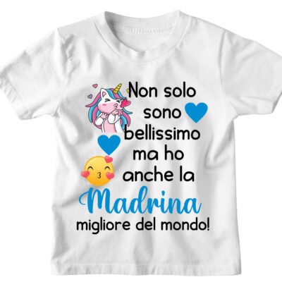 Maglietta Bambino Divertente Unicorno Madrina Non sono solo bellissimo ma ho anche la Madrina migliore del mondo - Idea Regalo