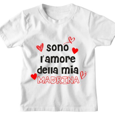 Maglietta Tshirt Bambino Bambina Divertenti Madrina Sono l'Amore della Mia Madrina - Idea Regalo
