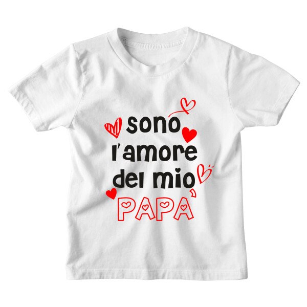 Maglietta Tshirt Bambino Bambina Divertenti Papà Sono l'Amore del Mio Papà - Idea Regalo