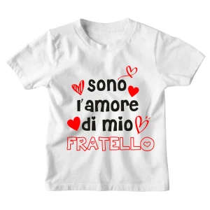 Maglietta Tshirt Bambino Bambina Divertenti Fratello Sono l'Amore di Mio Fratello - Idea Regalo