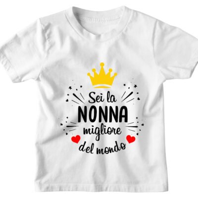 Maglietta Tshirt Bambino Bambina Divertenti Nonna Sei la Nonna Migliore del Mondo - Idea Regalo