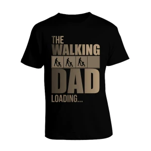 T-Shirt The Walking Dad Loading Maglietta Papà Festa del Papà Idea Regalo Papà Figlio