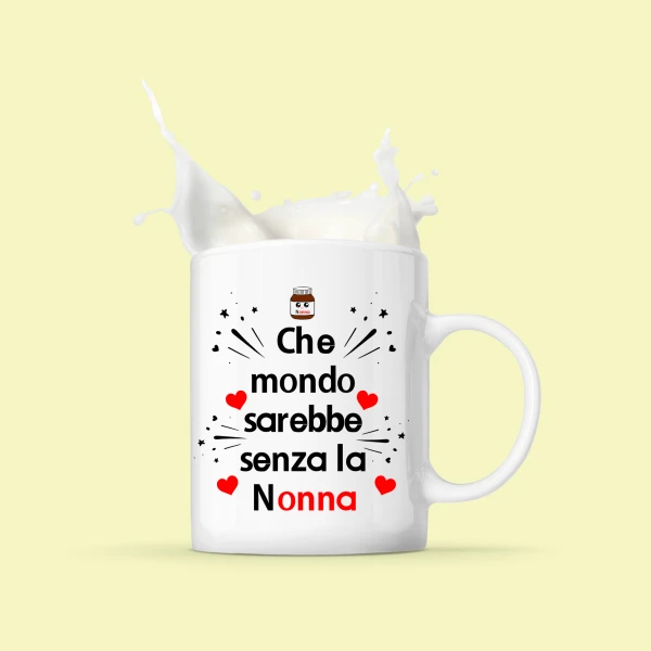 Tazza Nonna Che mondo sarebbe senza la nonna Mug 11OZ Idea Regalo Nonna - immagine 3