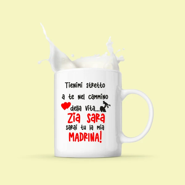 Tazza Madrina PERSONALIZZABILE Zia Sarai tu la mia madrinaMug 11OZ Idea Regalo Madrina - immagine 3