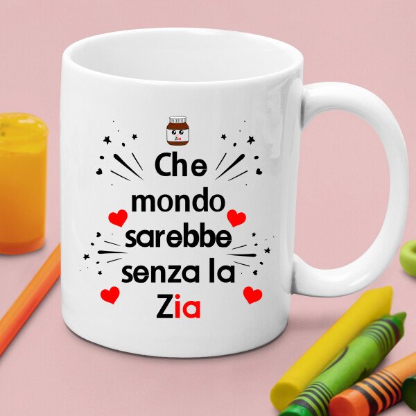 Tazza Zia Che mondo sarebbe senza la Zia Mug 11OZ Idea Regalo Zia - immagine 4