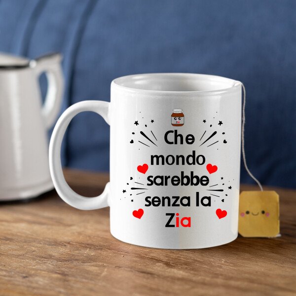 Tazza Zia Che mondo sarebbe senza la Zia Mug 11OZ Idea Regalo Zia - immagine 6