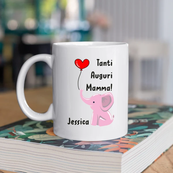 Tazza Mamma PERSONALIZZABILE Neonato Divertenti Femminuccia elefantino Tanti Auguri mamma - Idee Regalo per la Festa della Mamma Mug 11OZ Idea Regalo Mamma - immagine 2