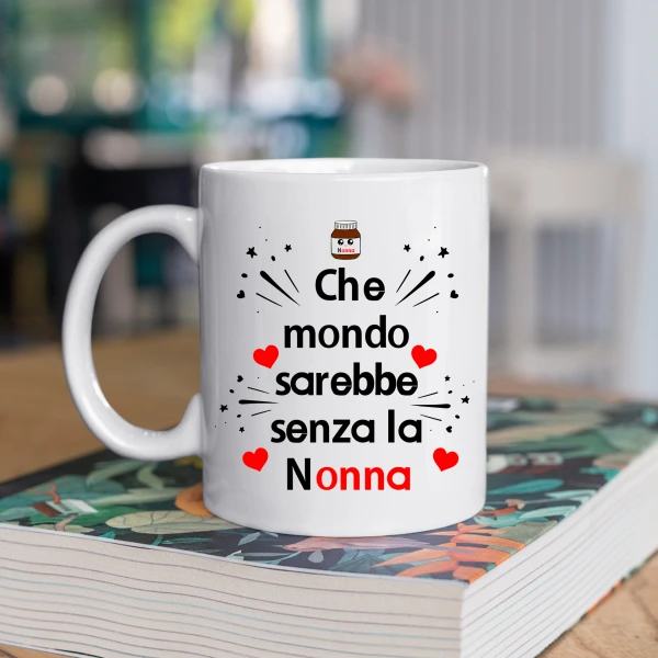 Tazza Nonna Che mondo sarebbe senza la nonna Mug 11OZ Idea Regalo Nonna - immagine 2