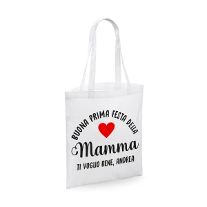Shopping Bag Mamma PERSONALIZZABILE Festa della Mamma Buona prima Festa della Mamma Ti voglio bene Shopper Idea Regalo Mamma