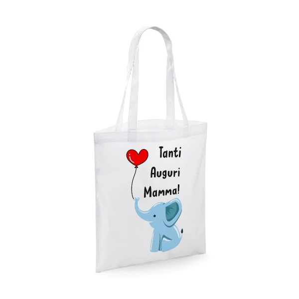 Shopping Bag Mamma Neonato Divertenti Maschietto elefantino Tanti Auguri mamma - Idee Regalo per la Festa della Mamma Shopper Idea Regalo Mamma - immagine 2