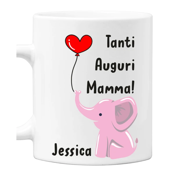 Tazza Mamma PERSONALIZZABILE Neonato Divertenti Femminuccia elefantino Tanti Auguri mamma - Idee Regalo per la Festa della Mamma Mug 11OZ Idea Regalo Mamma