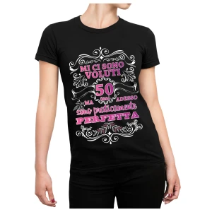 Tshirt Donna Compleanno 50 Anni Royal Mi ci sono voluti 50 Anni e sono perfetta - Idea Regalo maglietta simpatica