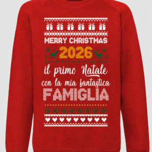 Felpa girocollo Natale Natalizia 2026 il primo natale con la mia fantastica famiglia - regalo di natale - felpa divertente - idea regalo natale Unisex
