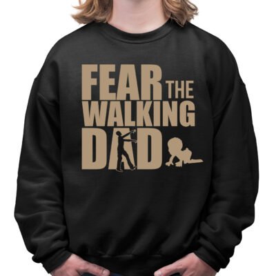Felpa girocollo idea regalo per papà Fear The Walking Dad