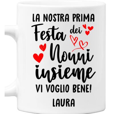 Tazza Nonno Nonna neonato PERSONALIZZABILE La nostra prima festa dei nonni insieme Mug 11OZ