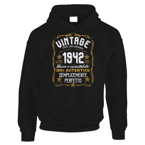 Felpa Uomo Idea Regalo Compleanno Anno Personalizzabile Festa 80 anni Vintage Qualità Senza Compromessi Numero Unico e Inimitabile