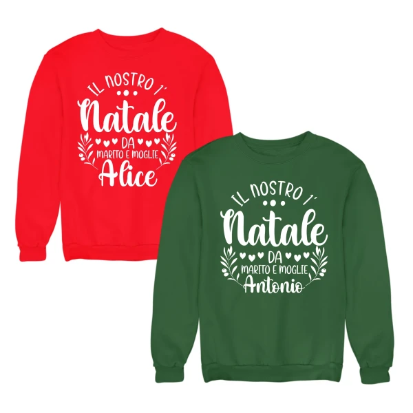 Coppia Felpe Girocollo Natale Natalizie PERSONALIZZABILI CON NOME lui e lei Primo Natale da marito e moglie Unisex