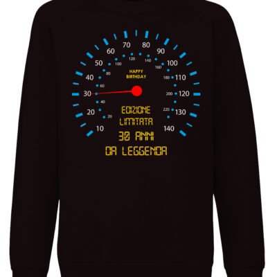 Felpa Compleanno 30 anni da Leggenda - edizione limitata - felpa girocollo - idea regalo Unisex