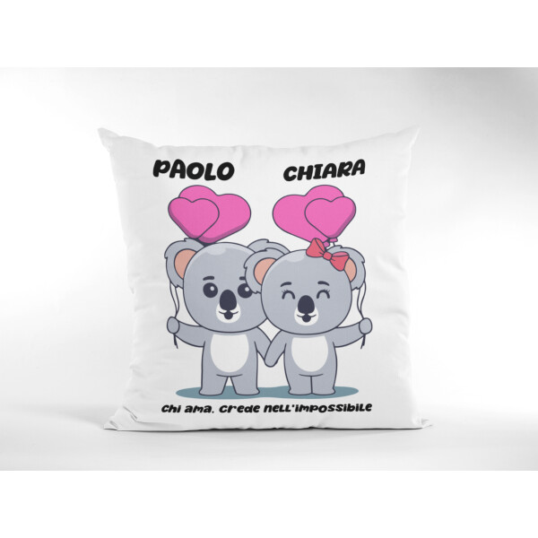 Cuscino SanValentino Personalizzabile Koala Chi ama crede nell'impossibile  personalizzabile con nome Love Innamorati 40x40 cmidea regalo - ColorFamily