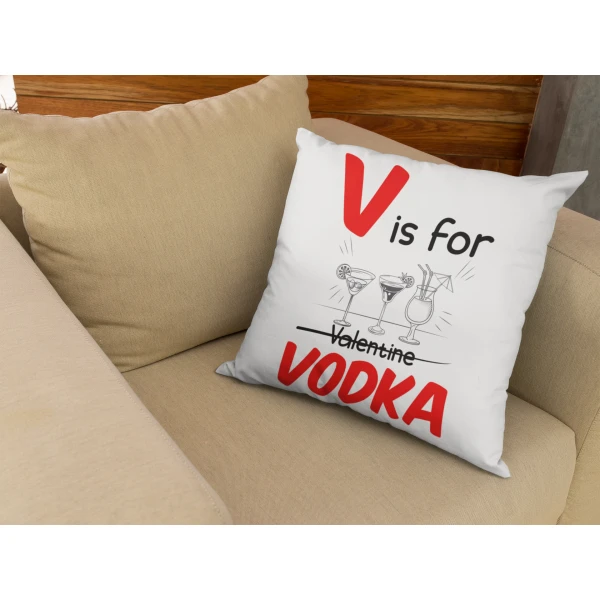 Cuscino SanValentino Innamorati V is for Vodka - Love - Amore - Regalo in cotone 40x40 cm - immagine 4