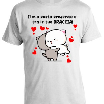 T-shirt San Valentino il mio posto preferito è tra le tue braccia