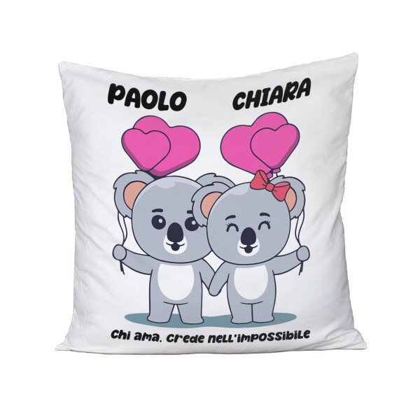 Cuscino SanValentino Personalizzabile Koala Chi ama crede nell'impossibile personalizzabile con nome Love Innamorati 40x40 cmidea regalo