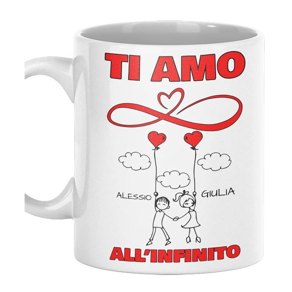 Tazza SanValentino Innamorati PERSONALIZZABILE CON NOME Ti amo all'infinito - Love - Amore - Regalo Mug 11oz