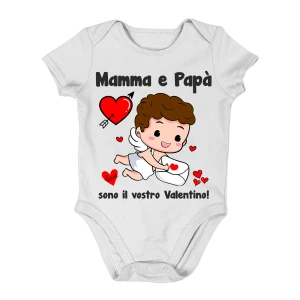 Body neonato Sanvalentino divertente Mamma e Papà Sono il vostro Valentino - love - amore - taglie da 0 a 24 mesi