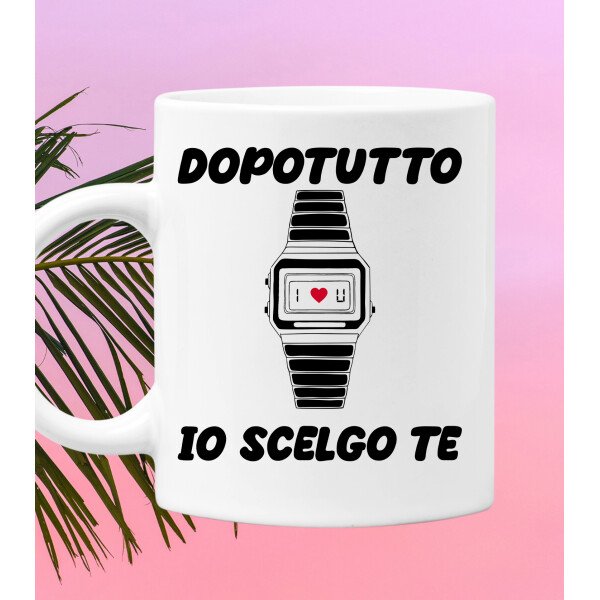 Tazza divertente Mug 11Oz Dopotutto io scelgo te orologio Meme Viral canzone - immagine 5