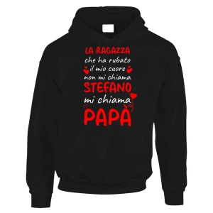 Felpa con cappuccio Papà Personalizzabile con nome Festa del Papà La ragazza che ha rubato il mio cuore mi chiama papà personalizzata t-shirt divertente Idea regalo papà