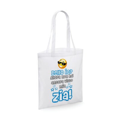 Shopping Bag divertente Zia maschietto Bello io? Allora non hai ancora visto mia zia - shopper in cotone zia - idea regalo